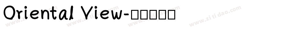 Oriental View字体转换